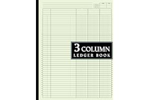 3 Column Ledger Book: Large Accounting Ledger for Bookkeeping / Columnar Pad 3 Columns for Personel Use and Small Business, 8.5 x 11 inches.