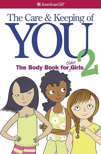 Download The Care and Keeping of You 2: The Body Book for Older Girls PDF