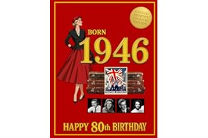 Born 1946 Happy 80th Birthday - Guided Memory Journal Edition: 80th Birthday Gift for Men and Women | Year You Were Born 1946