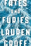 Fates and Furies: A Novel