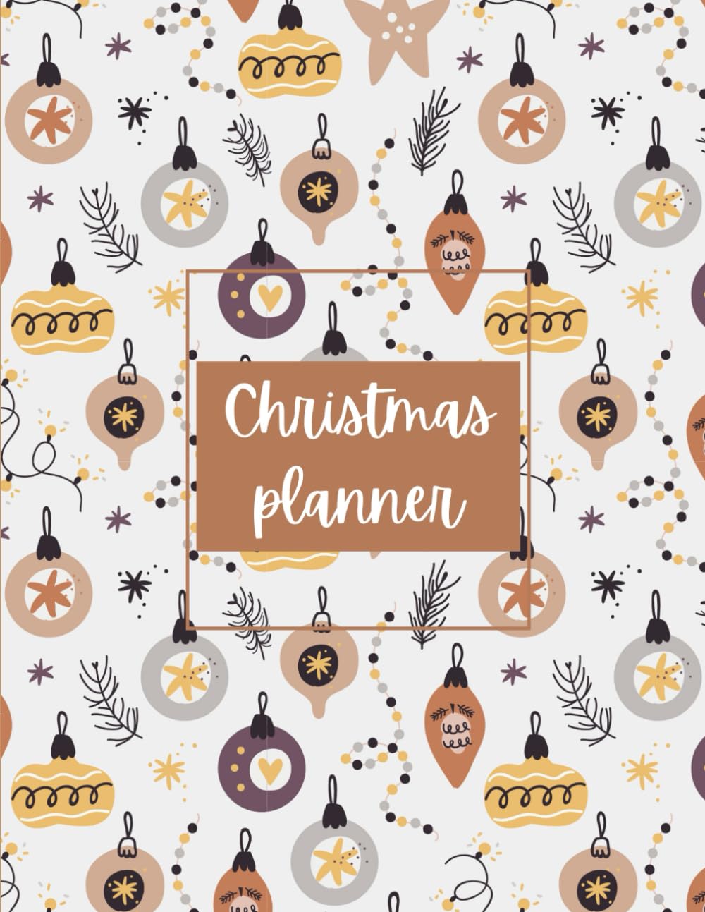 Christmas Planner 2024: Make yourself ready for 2024 Christmas and enjoy the festive season!