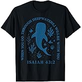 Retro Deep Waters Whale Shark Isaiah 43:2 Ocean Wildlife Sea T-Shirt