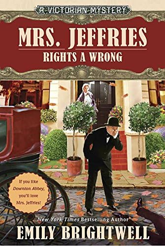 Mrs. Jeffries Rights a Wrong: Mrs. Jeffries Series 35