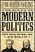 The Birth of Modern Politics: Andrew Jackson, John Quincy Adams, and the Election of 1828 (Pivotal Moments in American History)