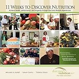 11 Weeks to Discover Nutrition by 