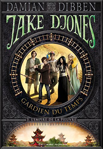 Jake Djones - Gardien du temps (Tome 3) - L'Empire de la pieuvre (French Edition) by Damian Dibben