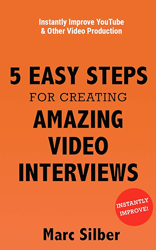 Download 5 Easy Steps for Creating Amazing Video Interviews: Instantly Improve YouTube & Other Video Production (English Edition) PDF