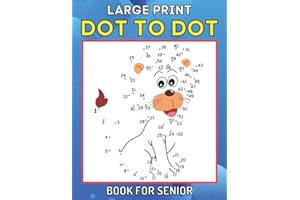 Dot To Dot Large Print Book For Senior: Large Print Easy Jumbo Dot to Dots Nature Scenes, Sea Life, Landscapes, Flowers, Butterflies & Birds ( Dot To Dot Coloring Book )