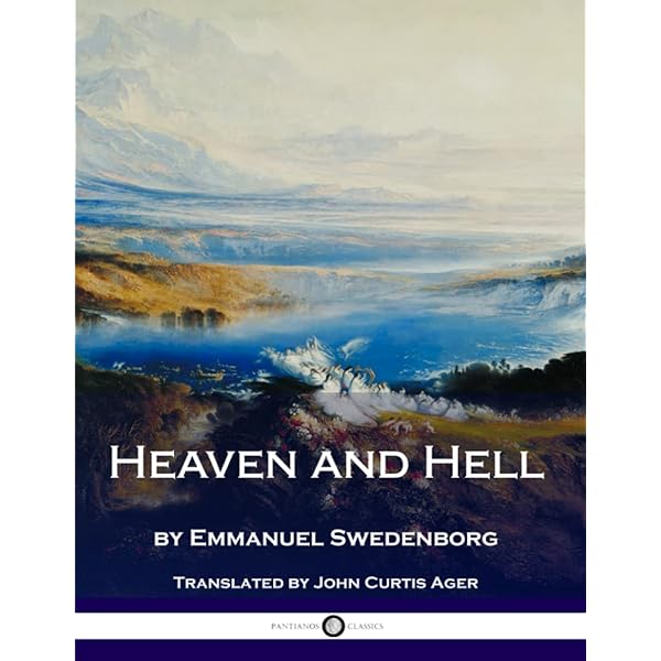Heaven and Hell, New Century Edition: Emanuel Swedenborg, George F