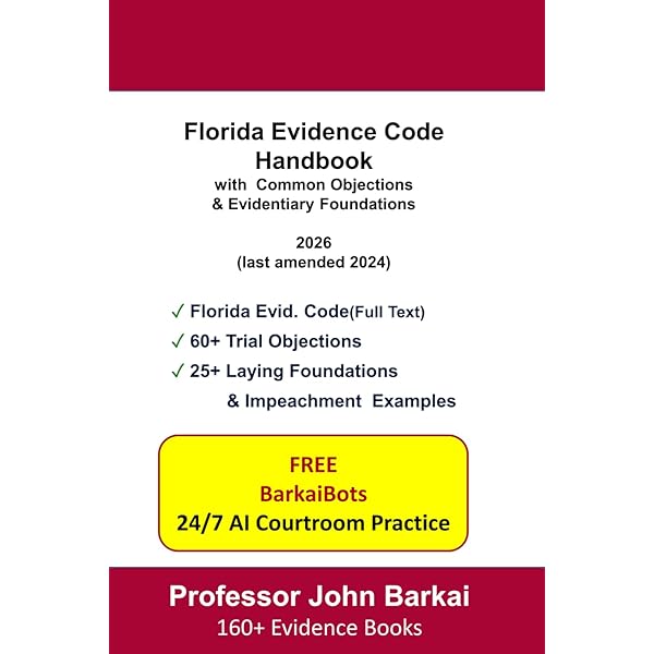 Florida Evidence Code with Objections (NITA): Teresa McGarry, Lisa