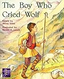 The Boy Who Cried Wolf (Rigby PM Collection Purple: Student Reader) by 