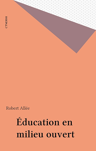 Download Éducation en milieu ouvert (CTNERHI (PUBLIC) PDF