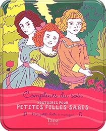 Histoires pour petites filles sages