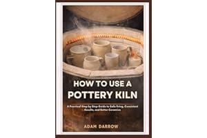 How To Use A Pottery Kiln: A Practical Step-by-Step Guide to Safe Firing, Consistent Results, and Better Ceramics.
