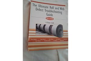 The Ultimate Roll and Web Defect Troubleshooting Guide