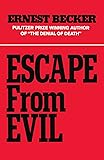 Escape from Evil