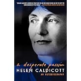 A Desperate Passion: An Autobiography