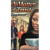 A Matter of Trust (Bluford High Series #2)