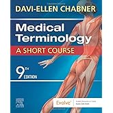 Medical Terminology: A Short Course
