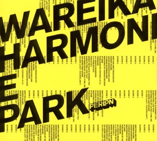 Wareika - Harmonie Park By Wareika (0001-01-01) - Zortam Music