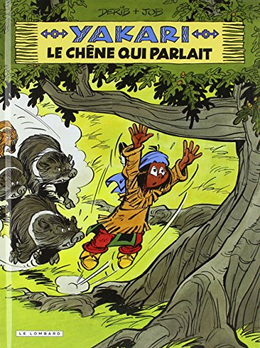 Yakari, Tome 28 : Le chêne qui parlait by