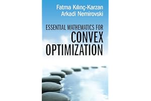 Essential Mathematics for Convex Optimization