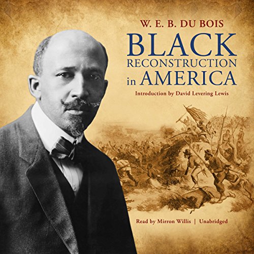 [Best] Black Reconstruction in America [E.P.U.B]