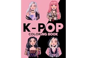 K-POP Coloring Book: Vibrant Music World Coloring Pages with Energetic Performances Illustrations for All Ages Fun & Relaxation