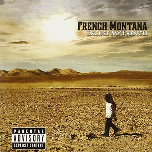 French Montana - Excuse My French [explicit] - Zortam Music