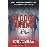 Bloody Sunday:: Truths Lies and the Saville Inquiry