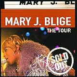 Mary J. Blige Album: «The Tour» (Front side)