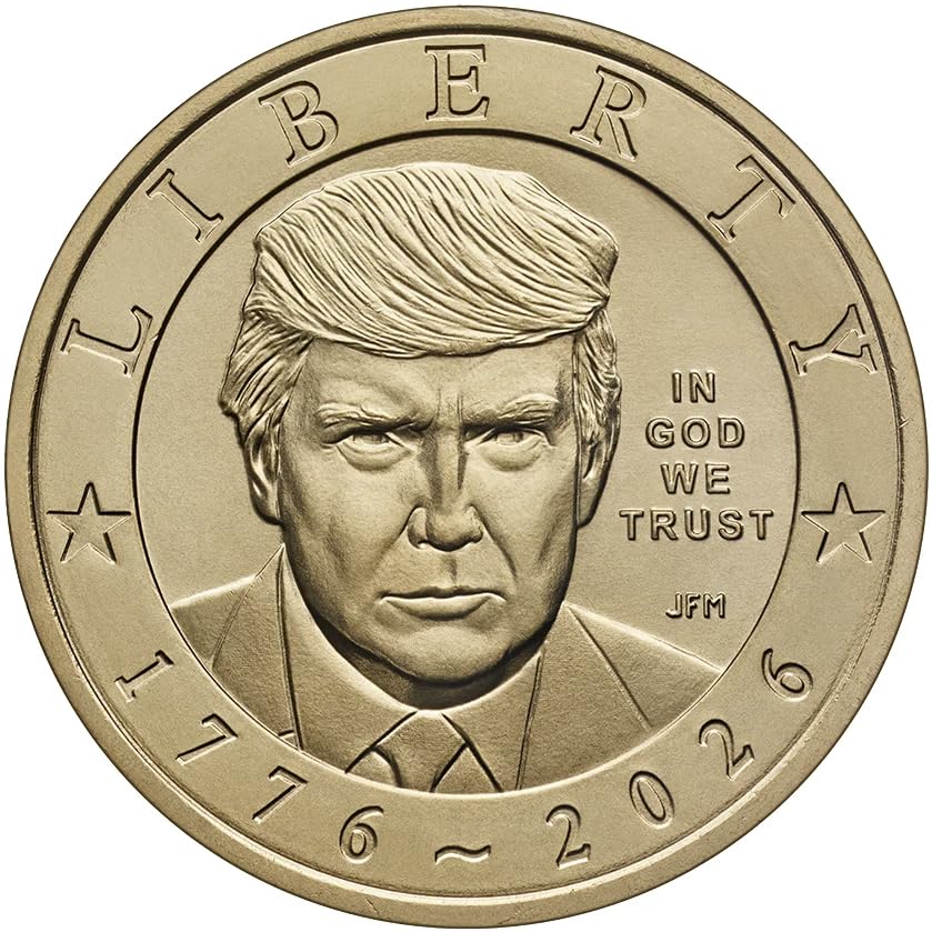 2026 US 1-Dollar Coin — Donald Trump | Special Issue for America's 250th Anniversary | Philadelphia, no Mint Mark | 1 Coin