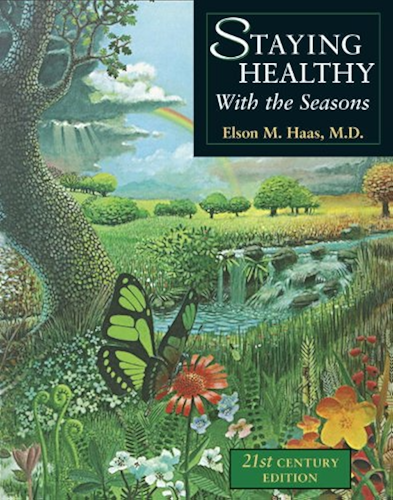 Download Staying Healthy with the Seasons: 21st-Century Edition (English Edition) PDF