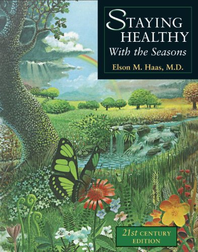 Staying Healthy with the Seasons: 21st-Century Edition - //medicalbooks.filipinodoctors.org