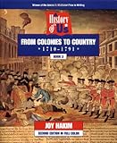 A History of US: Book 3: From Colonies to Country (1710-1791)