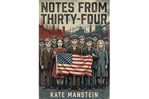 Notes from Thirty-Four