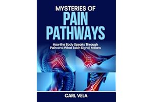 MYSTERIES OF PAIN PATHWAYS