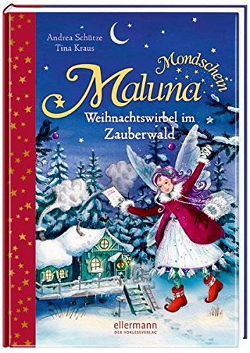 Download Maluna Mondschein Weihnachtswirbel Im Zauberwald - 
