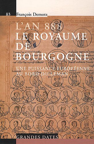 L' an 888, le royaume de Bourgogne