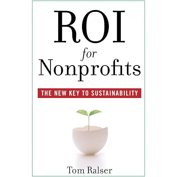The Non Nonprofit: For-Profit Thinking for Nonprofit Success