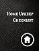 Home Upkeep Checklist by 
