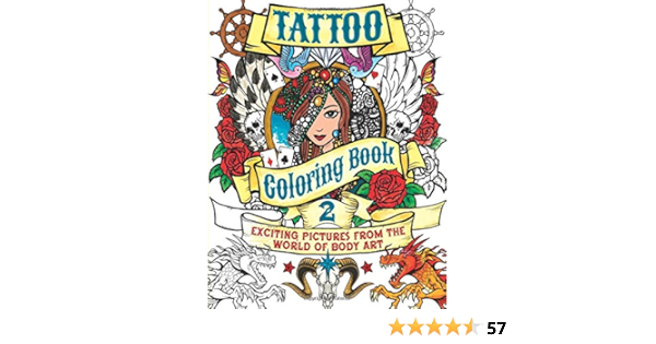 Download Tattoo Coloring Book 2 Exciting Pictures From The World Of Body Art Chartwell Coloring Books 13 Coster Patience 9780785832522 Amazon Com Books