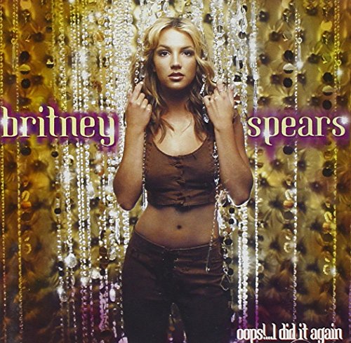 Oops!...I Did It Again