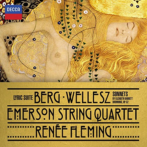 Berg: lyric suite; wellesz: sonnets by elizabeth barret…