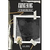 AWAKENING: A Winston Hills Novel