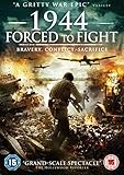 1944: Forced To Fight [DVD]