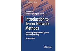 Introduction to Tensor Network Methods: From Many-Body Quantum Systems to Machine Learning