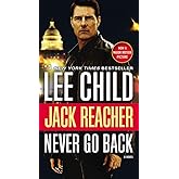 Jack Reacher: Never Go Back (Movie Tie-in Edition): A Novel
