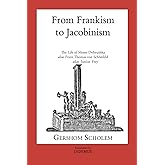 From Frankism to Jacobinism