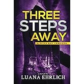 Three Steps Away: A Titus Ray Thriller